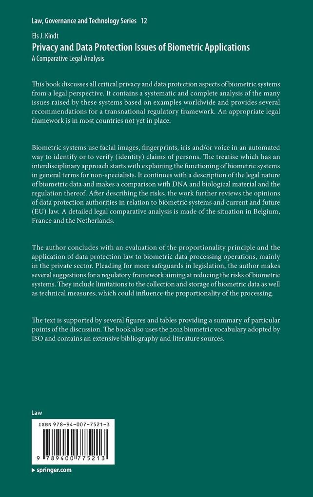 Weitere Ansicht: Privacy and Data Protection Issues of Biometric Applications | Els J. Kindt