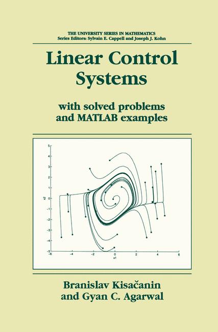 Weitere Ansicht: Linear Control Systems | Gyan C. Agarwal, Branislav Kisacanin