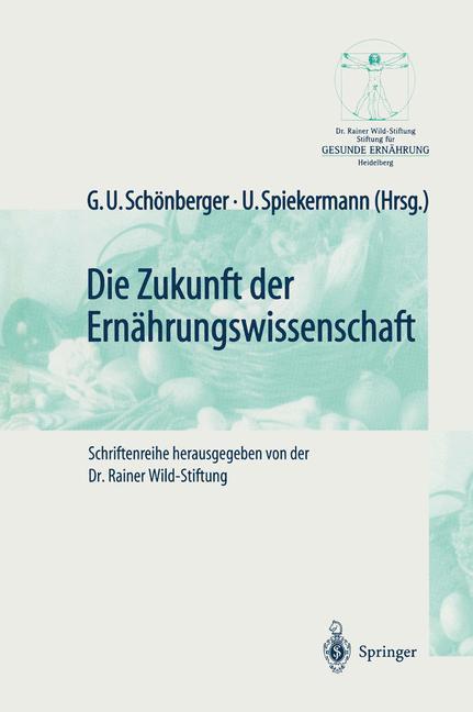 Weitere Ansicht: Die Zukunft der Ernährungswissenschaft