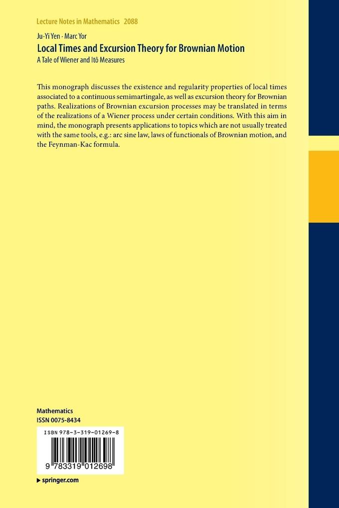 Weitere Ansicht: Local Times and Excursion Theory for Brownian Motion | Ju-Yi Yen, Marc Yor