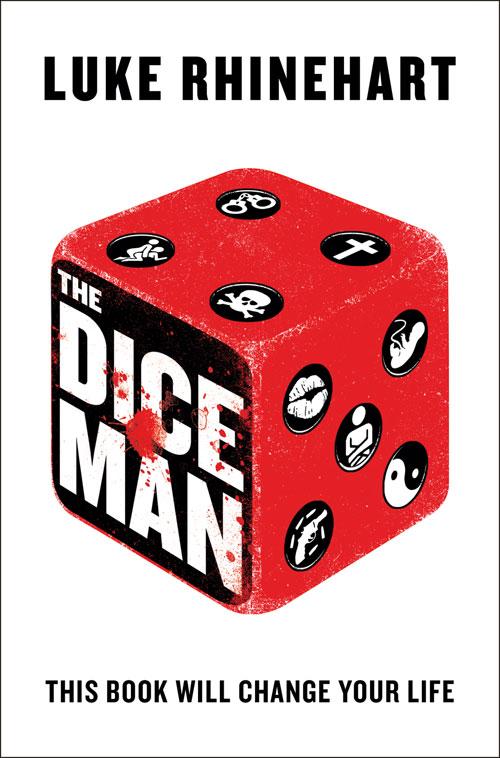 Produktbild: The Dice Man | Luke Rhinehart
