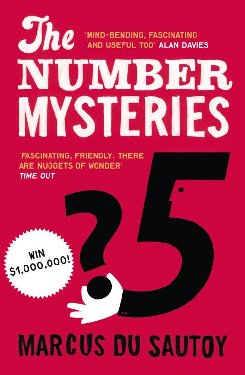 The Number Mysteries: A Mathematical Odyssey through Everyday Life.pdf