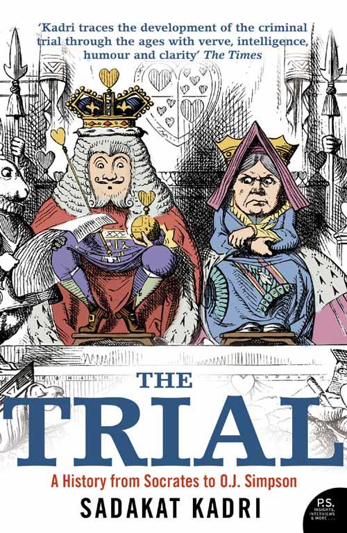The Trial: A History from Socrates to O. J. Simpson.pdf
