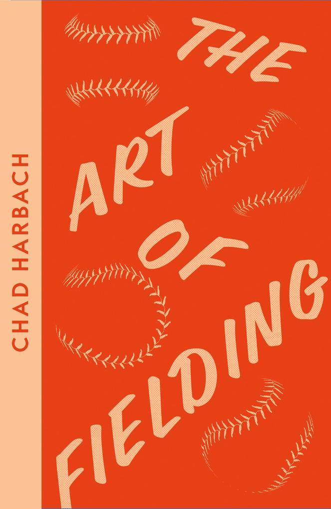 Produktbild: The Art of Fielding | Chad Harbach
