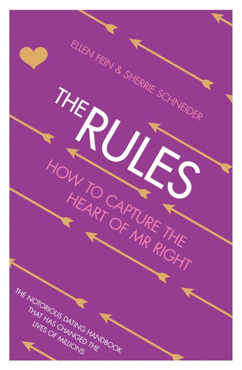 The Rules: How to Capture the Heart of Mr Right.pdf
