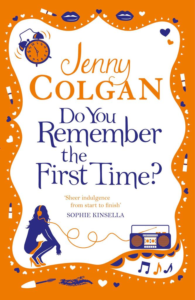 Produktbild: Do You Remember the First Time? | Jenny Colgan