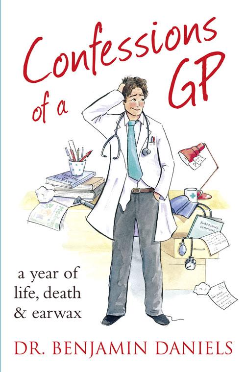 Produktbild: Confessions of a GP | Benjamin Daniels