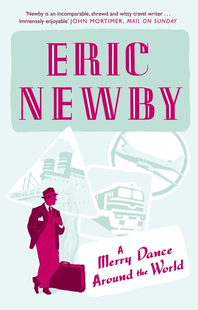 A Merry Dance Around the World With Eric Newby.pdf