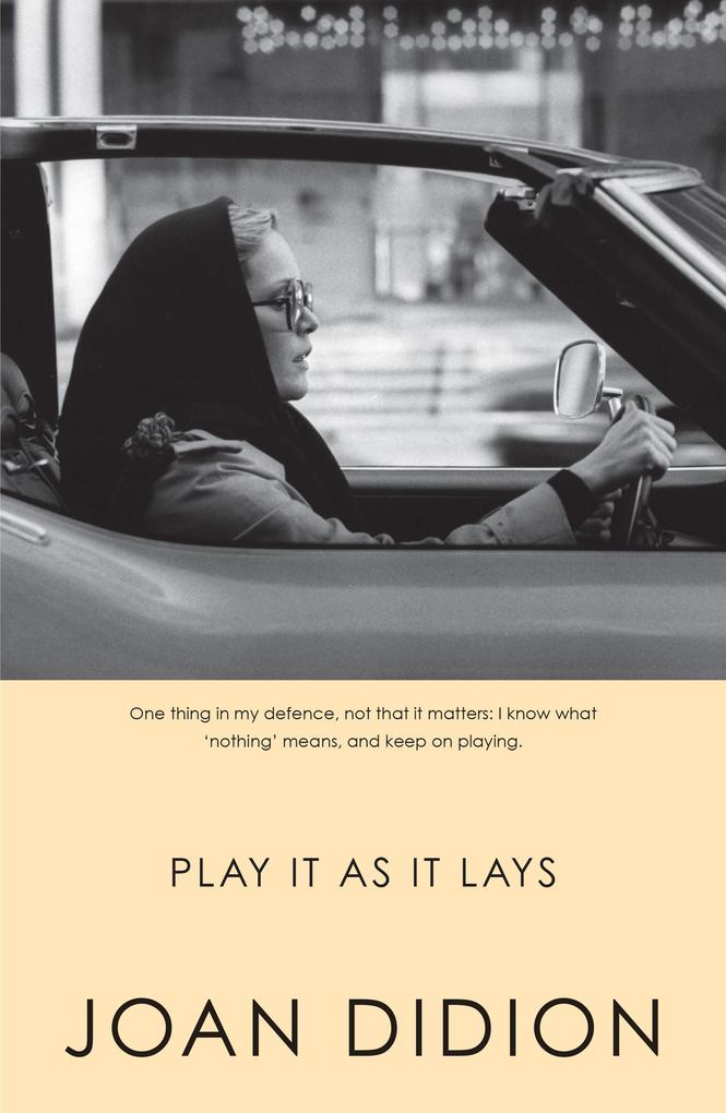 Produktbild: Play it as it Lays | Joan Didion