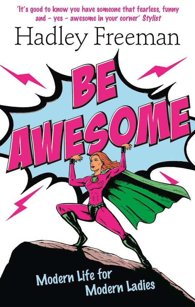 Be Awesome: Modern Life for Modern Ladies.pdf