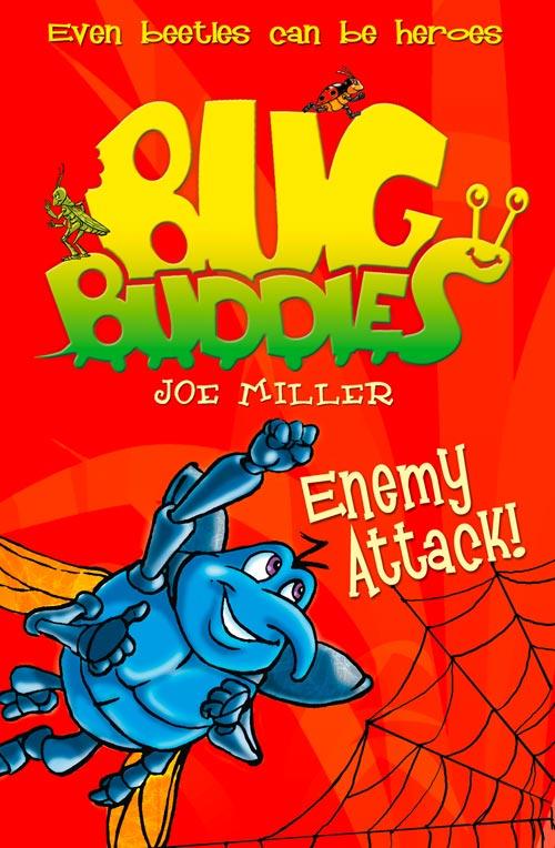 Enemy Attack! (Bug Buddies, Book 2).pdf