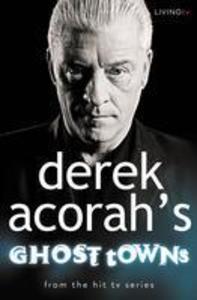 Derek Acorahs Ghost Towns.pdf