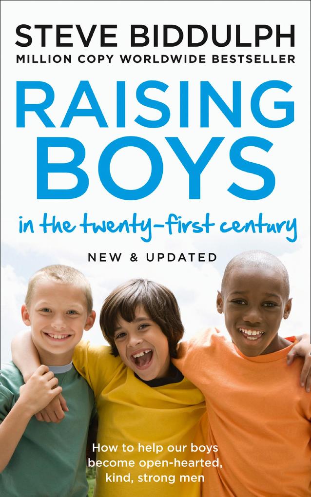 Produktbild: Raising Boys in the 21st Century | Steve Biddulph