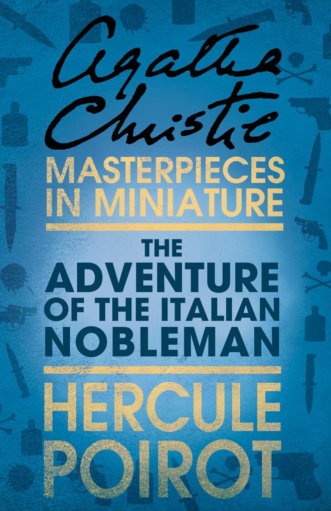 The Adventure of the Italian Nobleman: A Hercule Poirot Short Story.pdf