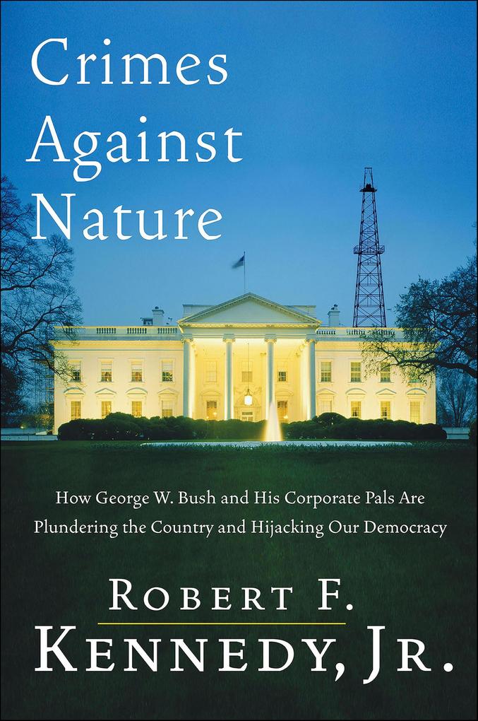 Produktbild: Crimes Against Nature | Robert F. Kennedy