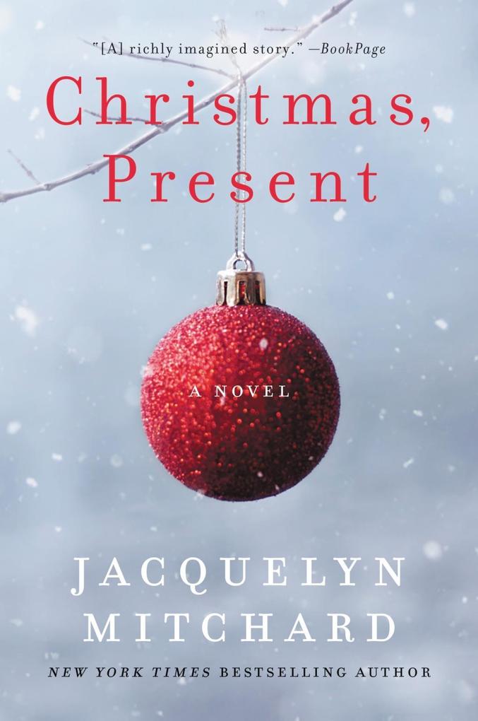 Produktbild: Christmas, Present | Jacquelyn Mitchard