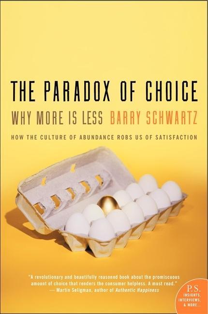 Produktbild: The Paradox of Choice | Barry Schwartz