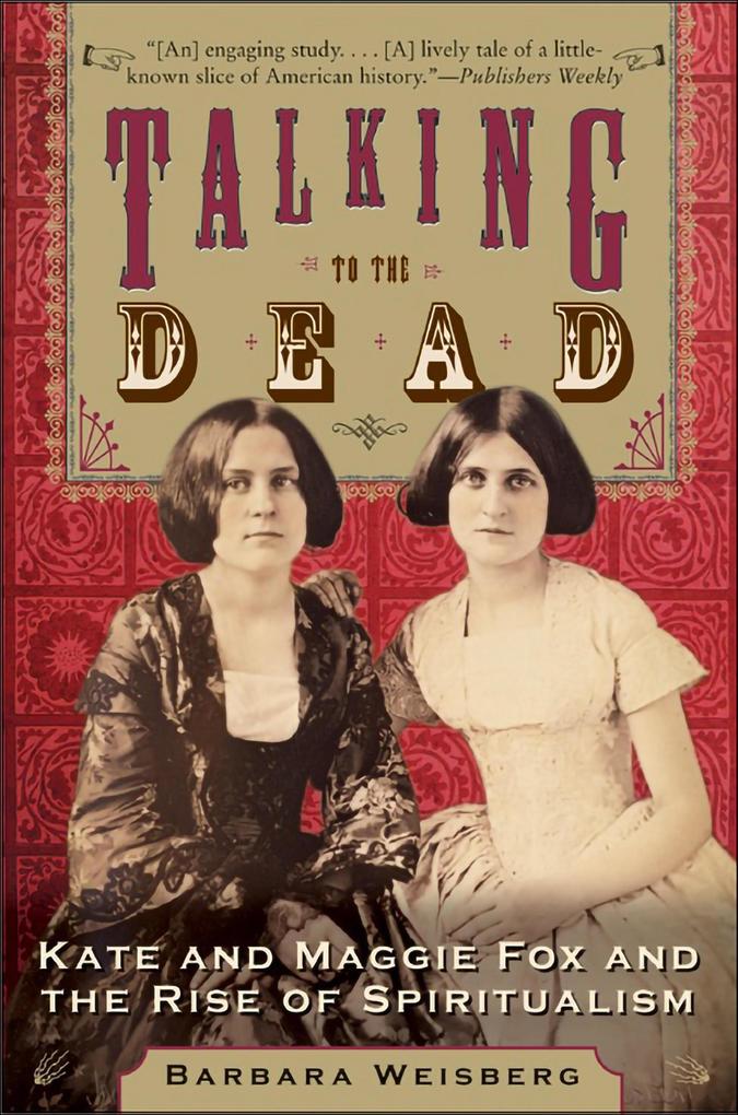 Produktbild: Talking to the Dead | Barbara Weisberg