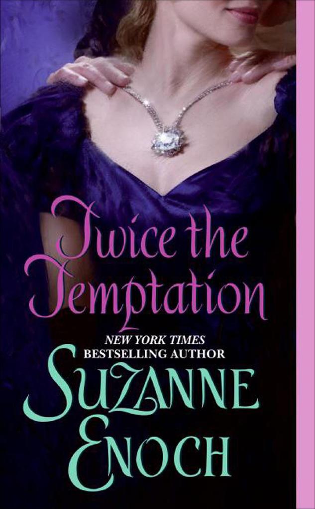 Produktbild: Twice the Temptation | Suzanne Enoch