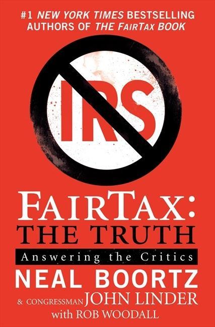 Produktbild: FairTax: The Truth | Neal Boortz, John Linder, Rob Woodall