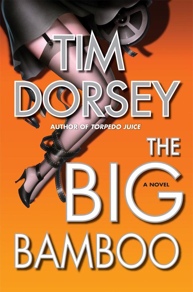 Produktbild: The Big Bamboo | Tim Dorsey