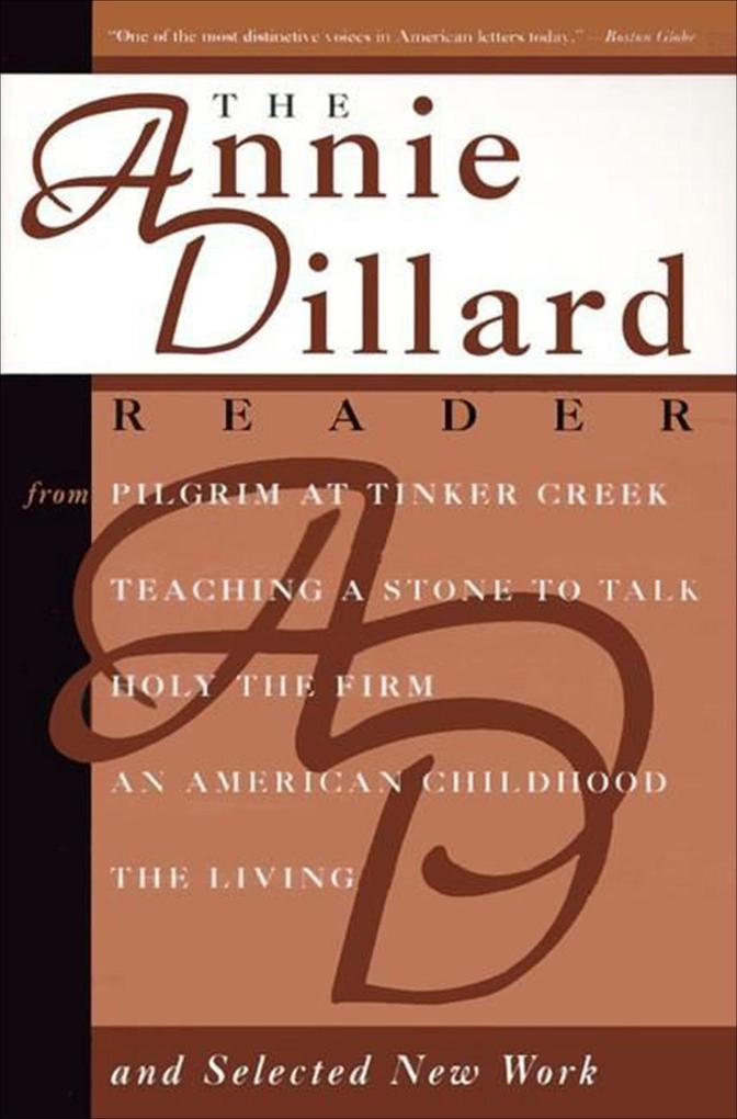 Produktbild: The Annie Dillard Reader | Annie Dillard