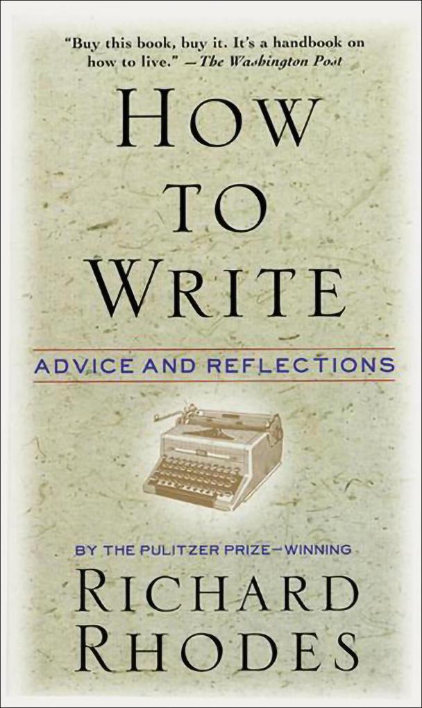 Produktbild: How to Write | Richard Rhodes