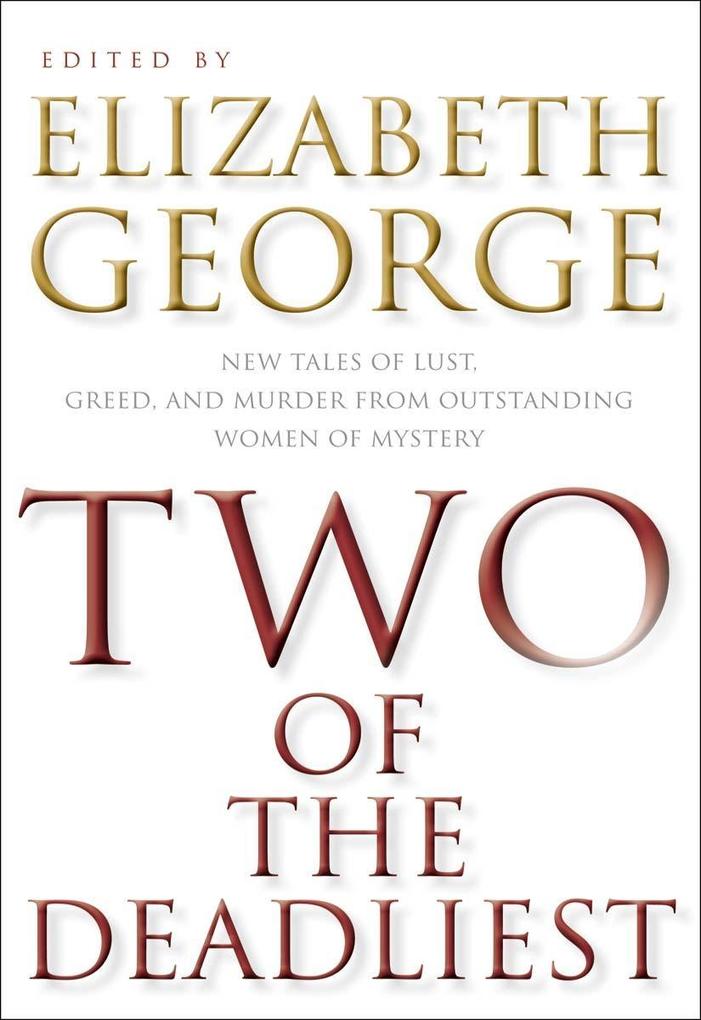 Produktbild: Two of the Deadliest | Elizabeth George