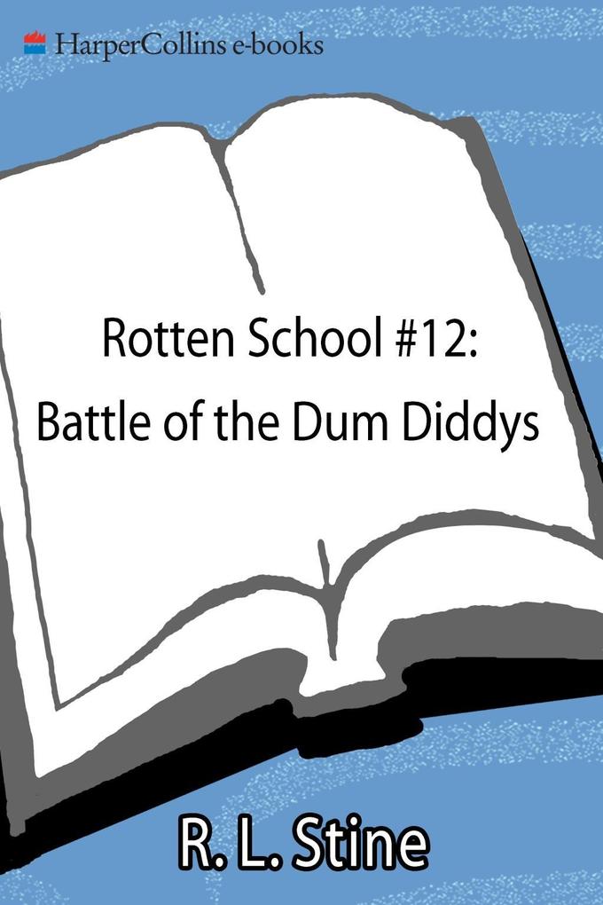 Rotten School #12: Battle of the Dum Diddys.pdf