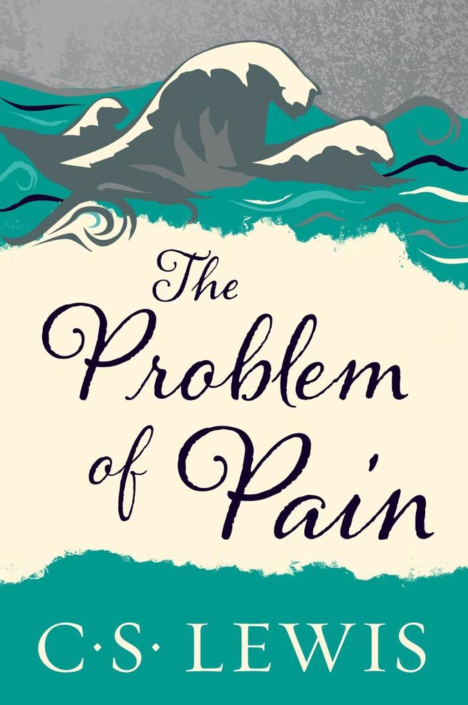 Produktbild: The Problem of Pain | C. S. Lewis