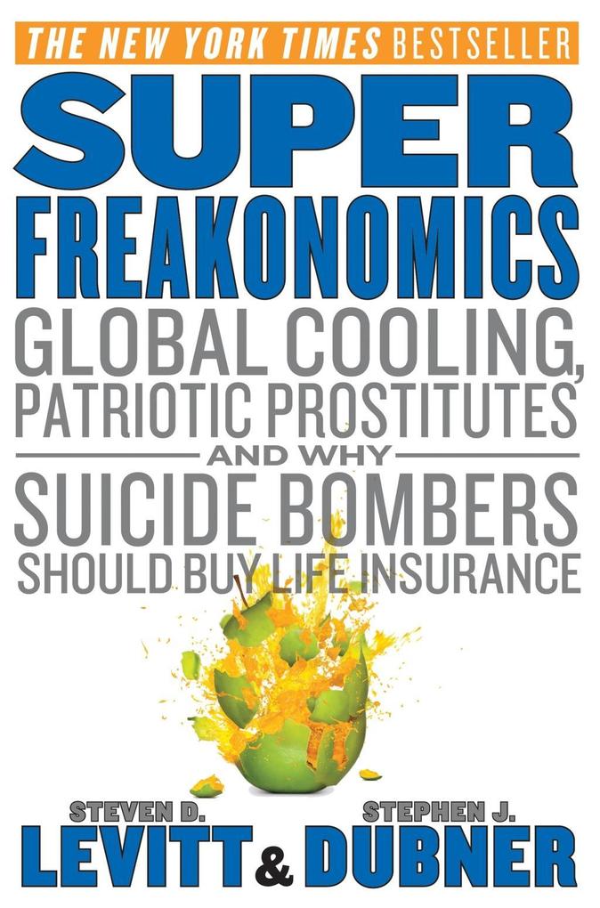 Produktbild: SuperFreakonomics | Steven D. Levitt, Stephen J. Dubner