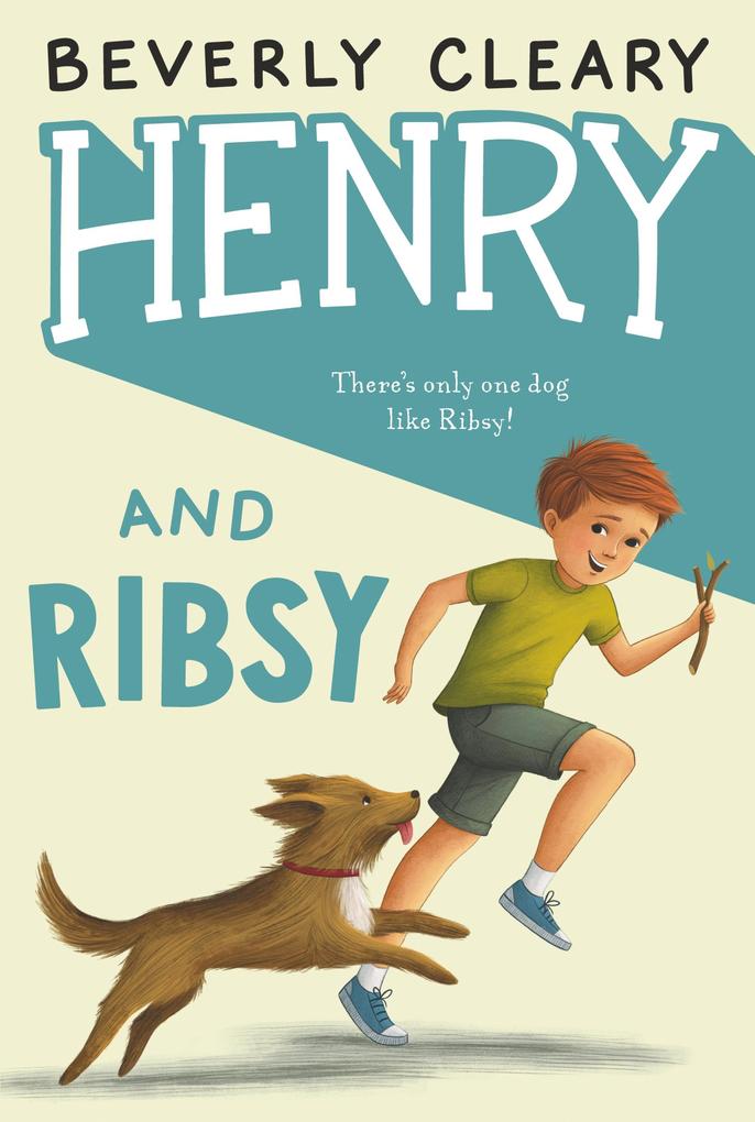 Produktbild: Henry and Ribsy | Beverly Cleary