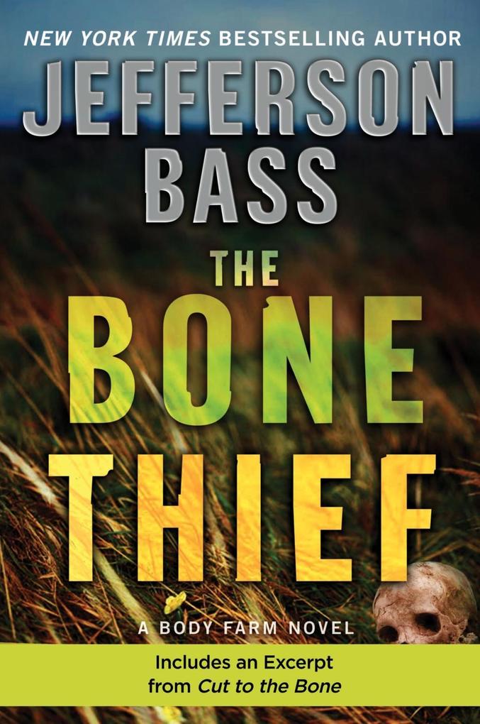 Produktbild: The Bone Thief | Jefferson Bass