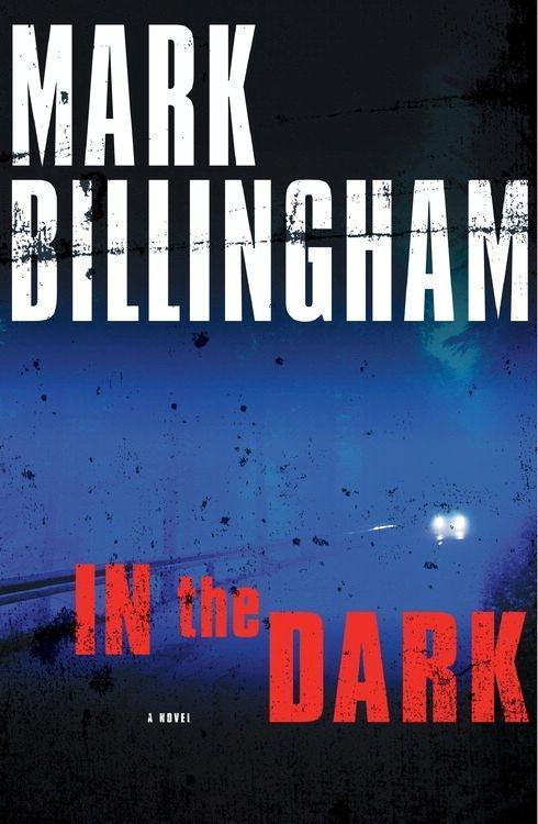 Produktbild: In the Dark | Mark Billingham