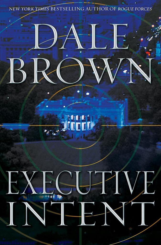 Produktbild: Executive Intent | Dale Brown