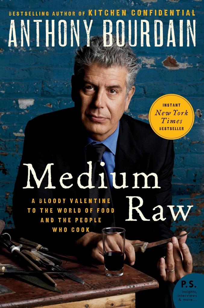Produktbild: Medium Raw | Anthony Bourdain