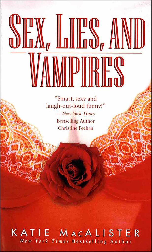 Produktbild: Sex, Lies, and Vampires | Katie Macalister