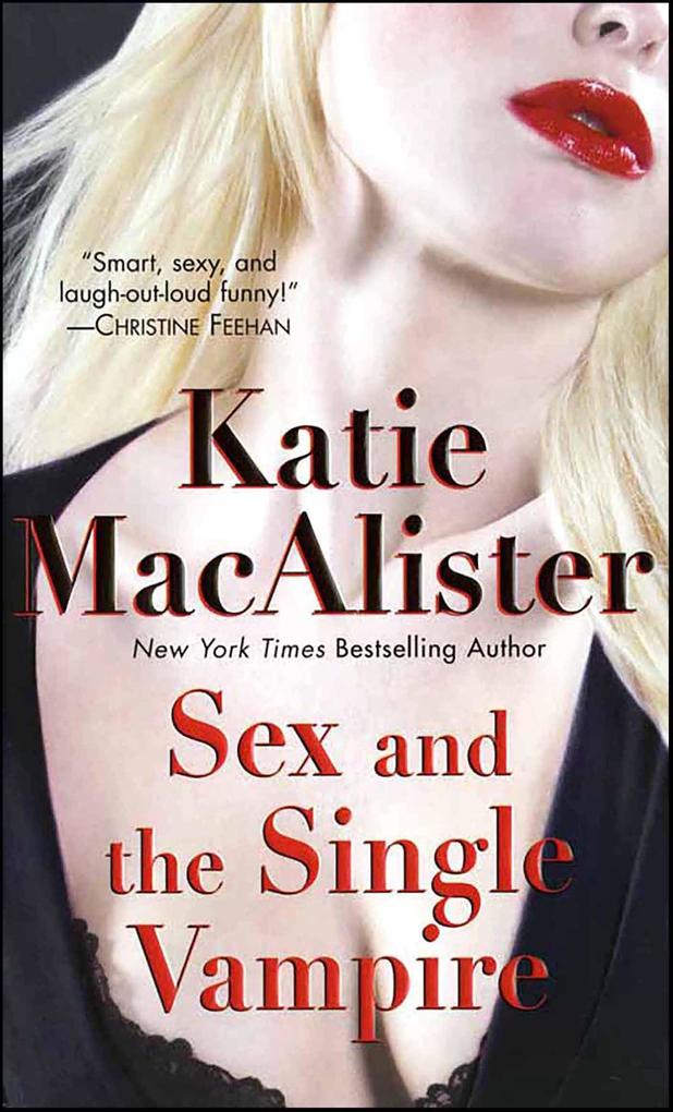 Produktbild: Sex and the Single Vampire | Katie Macalister