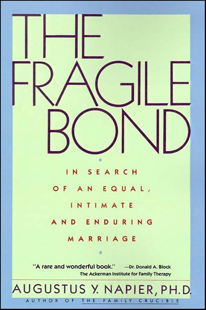 Produktbild: The Fragile Bond | Augustus Y. Napier