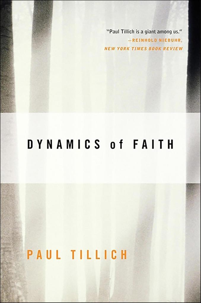 Produktbild: Dynamics of Faith | Paul Tillich