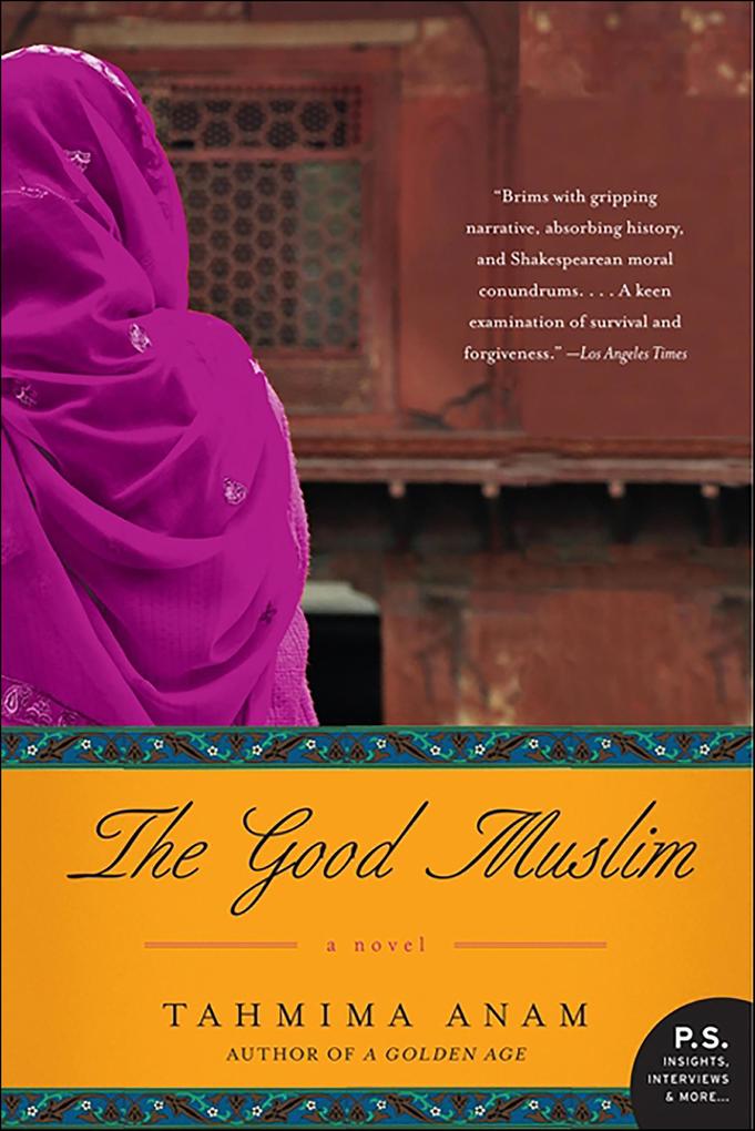 Produktbild: The Good Muslim | Tahmima Anam