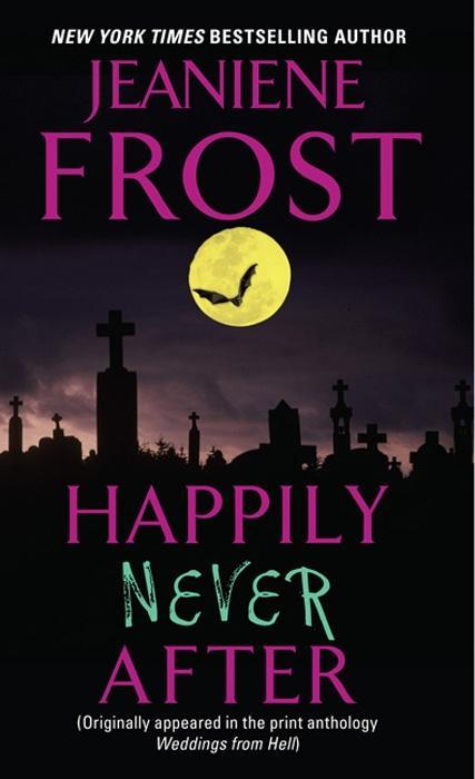 Produktbild: Happily Never After | Jeaniene Frost