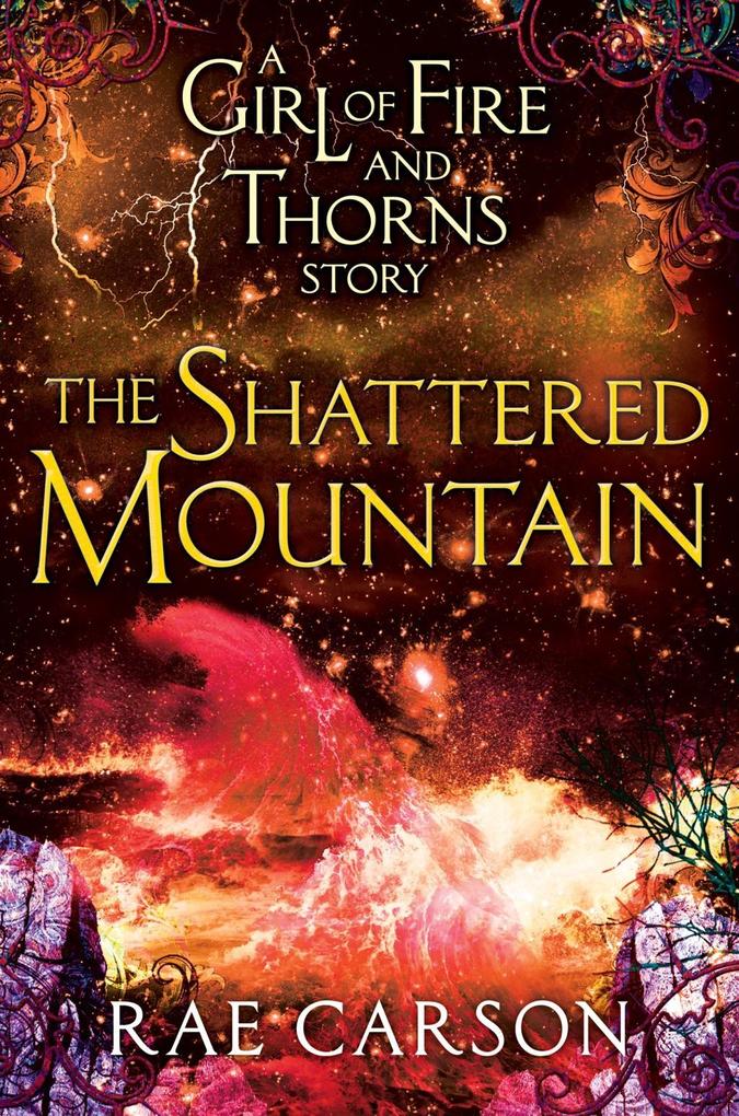 Produktbild: The Shattered Mountain | Rae Carson