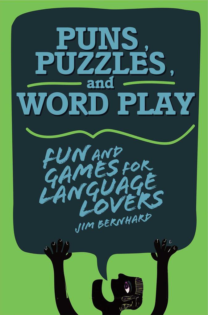 Puns, Puzzles, and Wordplay: Fun and Games for Language Lovers.pdf