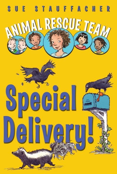 Produktbild: Animal Rescue Team: Special Delivery! | Sue Stauffacher