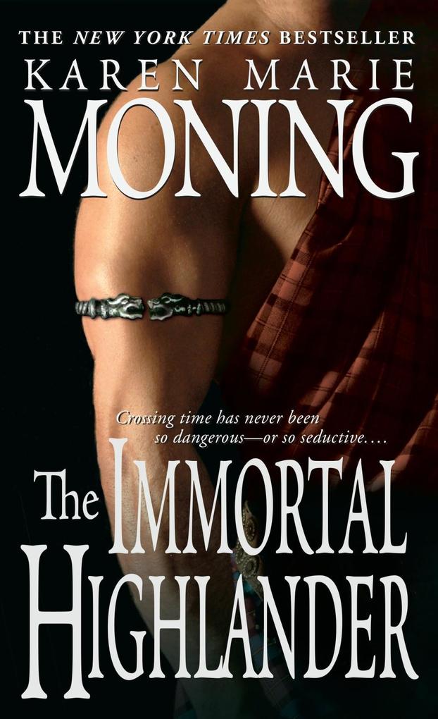 Produktbild: The Immortal Highlander | Karen Marie Moning