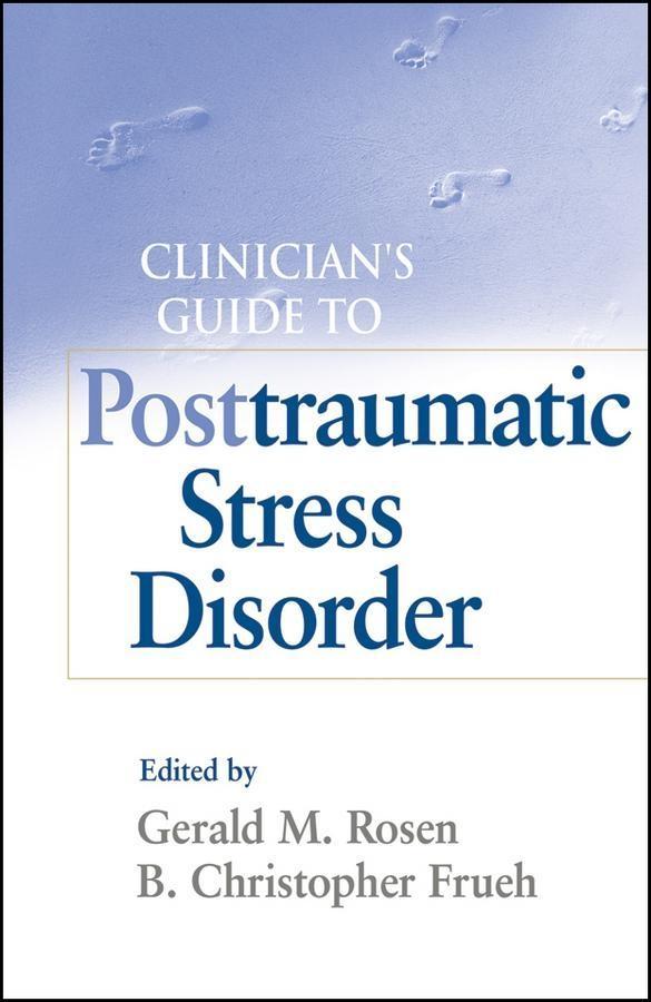 Clinicians Guide to Posttraumatic Stress Disorder.pdf