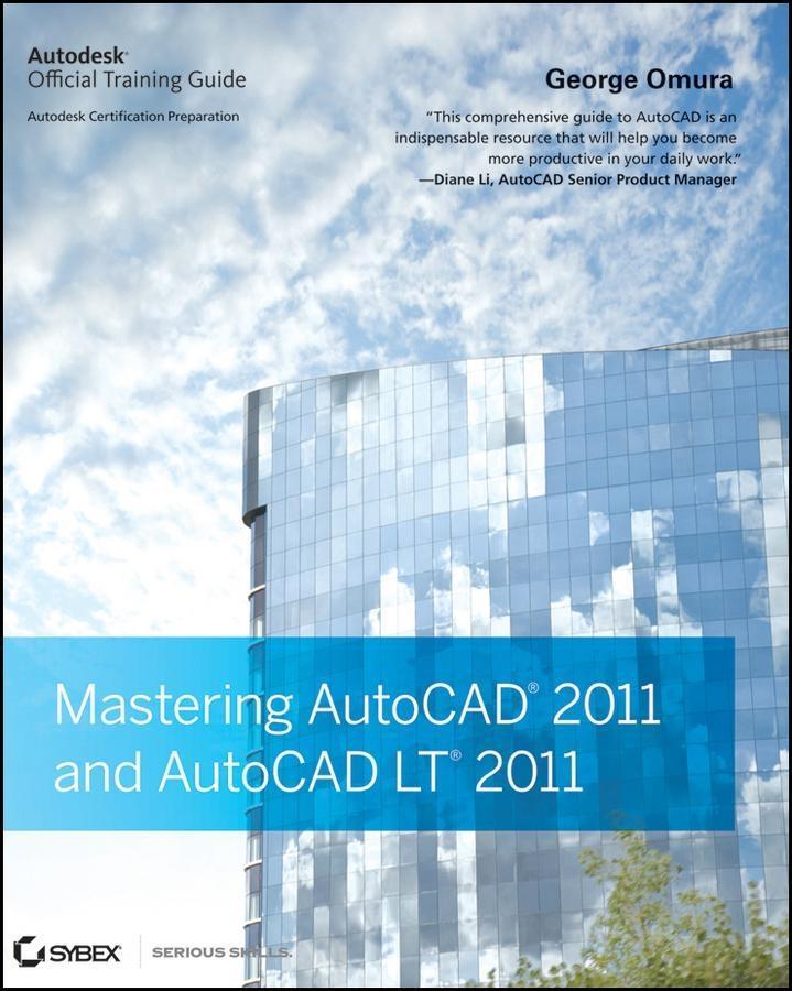 Mastering AutoCAD 2011 and AutoCAD LT 2011.pdf