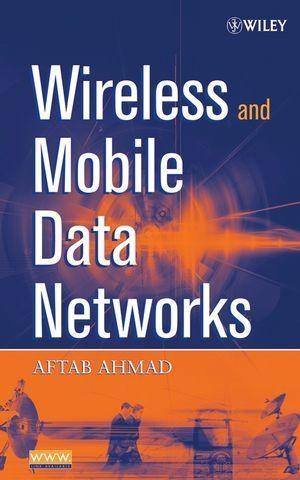 Wireless and Mobile Data Networks.pdf