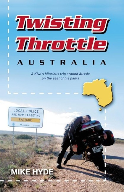 Produktbild: Twisting Throttle Australia | Mike Hyde